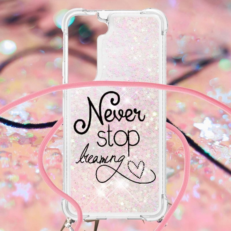 Deksel Til Samsung Galaxy S22 5G Med Snor Never Stop Glitter Snøre